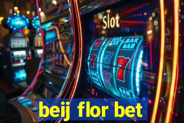 beij flor bet